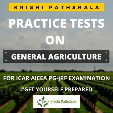 PRACTICE TEST FOR ICAR EXAM IN GENERAL AGRICULTURE 2