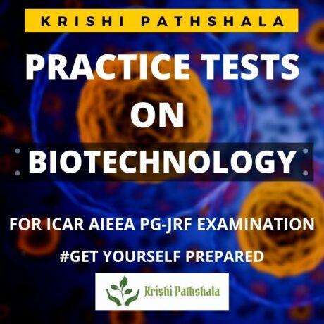 PRACTICE TEST FOR ICAR EXAM IN BIOTECHNOLOGY 4