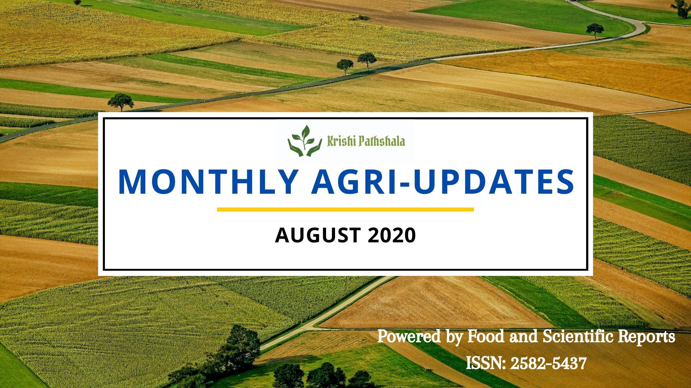 Krishi Pathshala Monthly Agri-Updates: August 2020 1